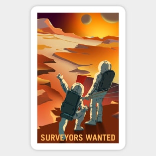 Surveyors Wanted to Explore Mars and its Moons Sticker